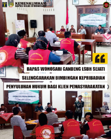 Bapas Wonosari Gandeng LSBH Sejati Selenggarakan Bimbingan Kepribadian Penyuluhan Hukum Bagi Klien Pemasyarakatan Bapas Wonosari Gandeng LSBH Sejati Selenggarakan Bimbingan Kepribadian Penyuluhan Hukum Bagi Klien Pemasyarakatan